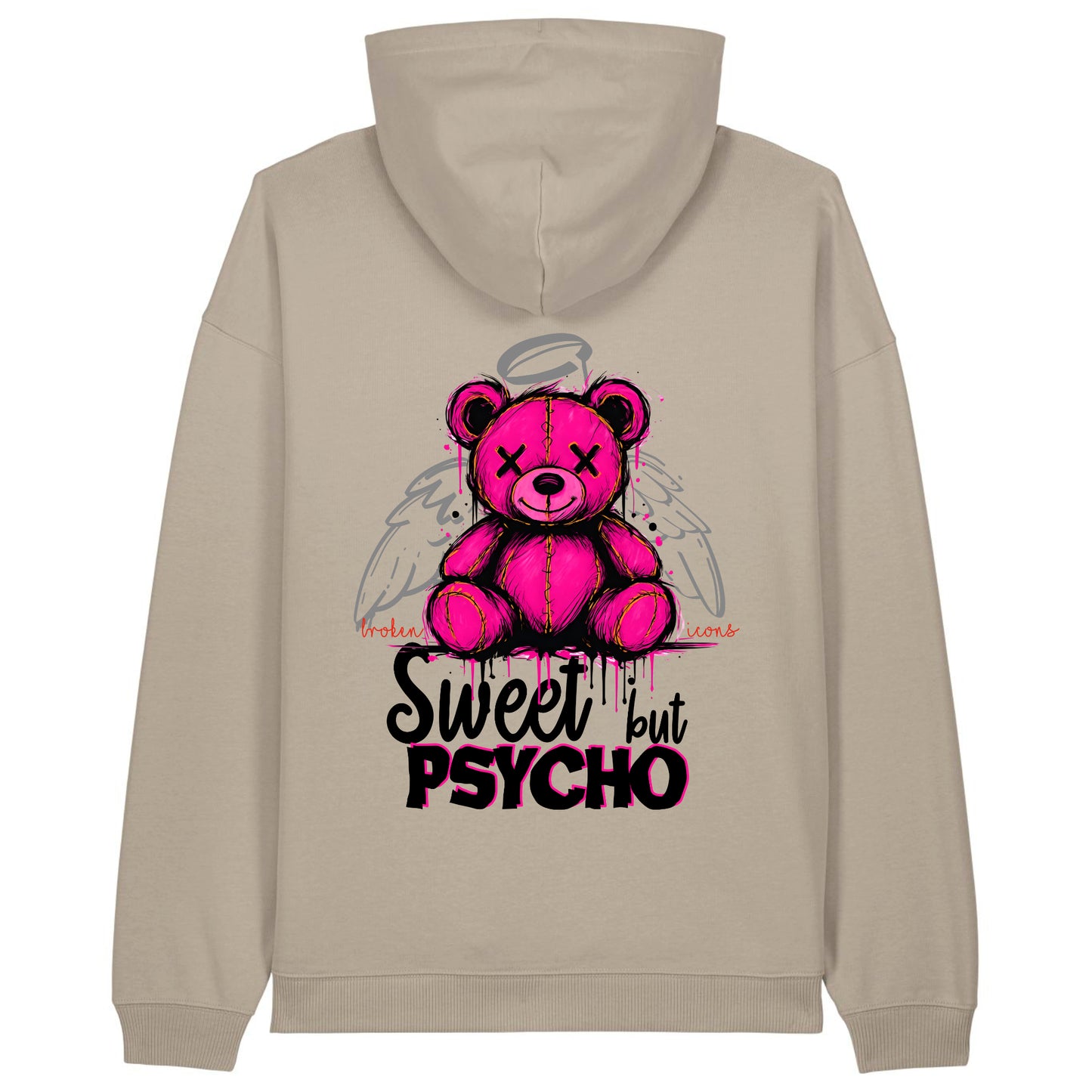 Sweet but Psycho - Organic Heavy Oversized Unisex Hoodie Stone