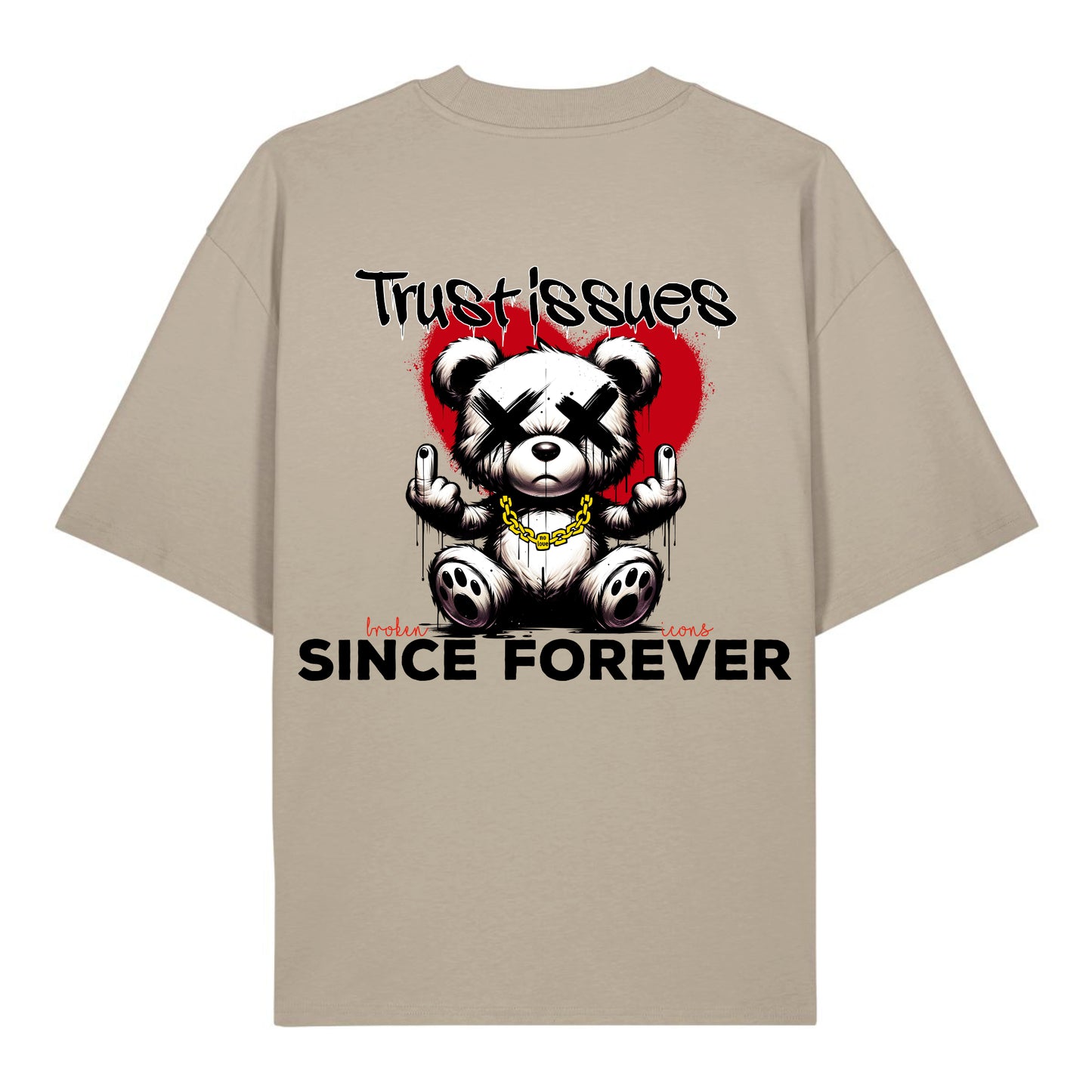 Trust Issues - Organic Heavy Oversized Unisex Shirt Stone