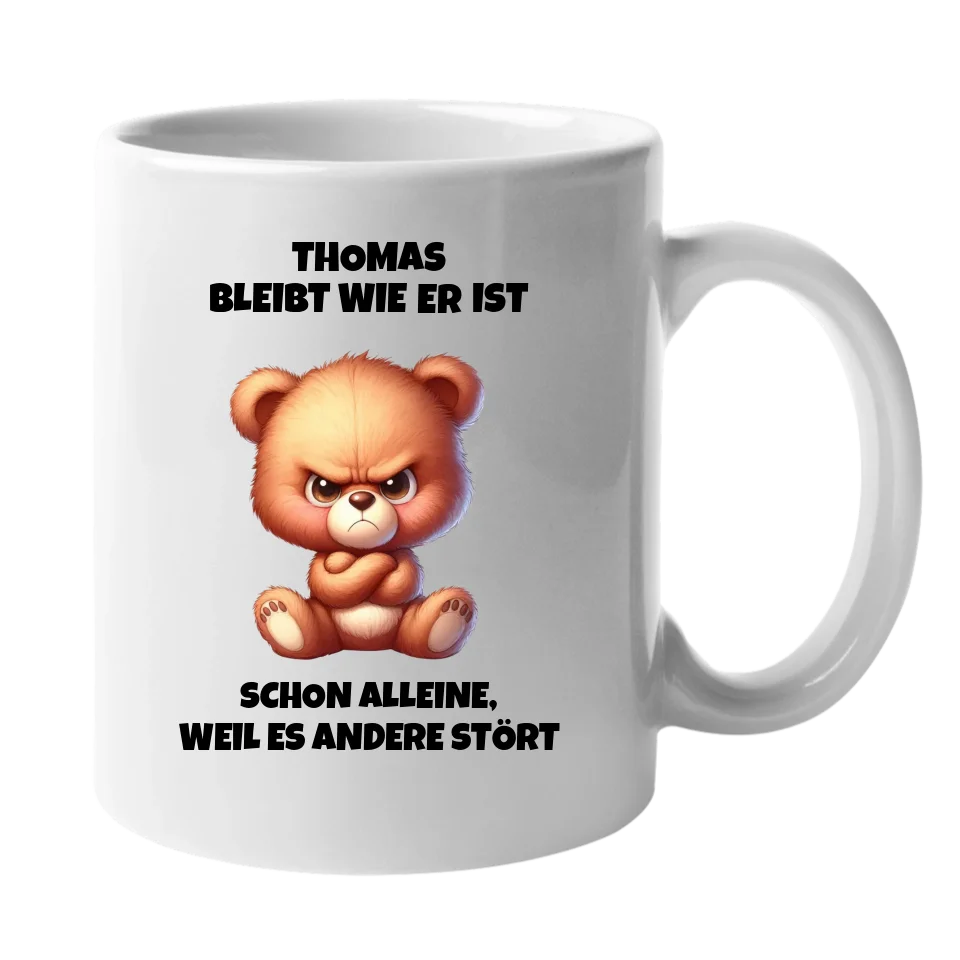 Ich bleibe wie ich bin - Tasse (personalisierbar) Standard Mug White STD
