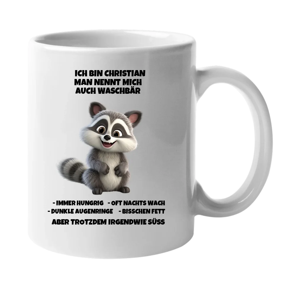 Man nennt mich Waschbär - Tasse (personalisierbar) Standard Mug White STD