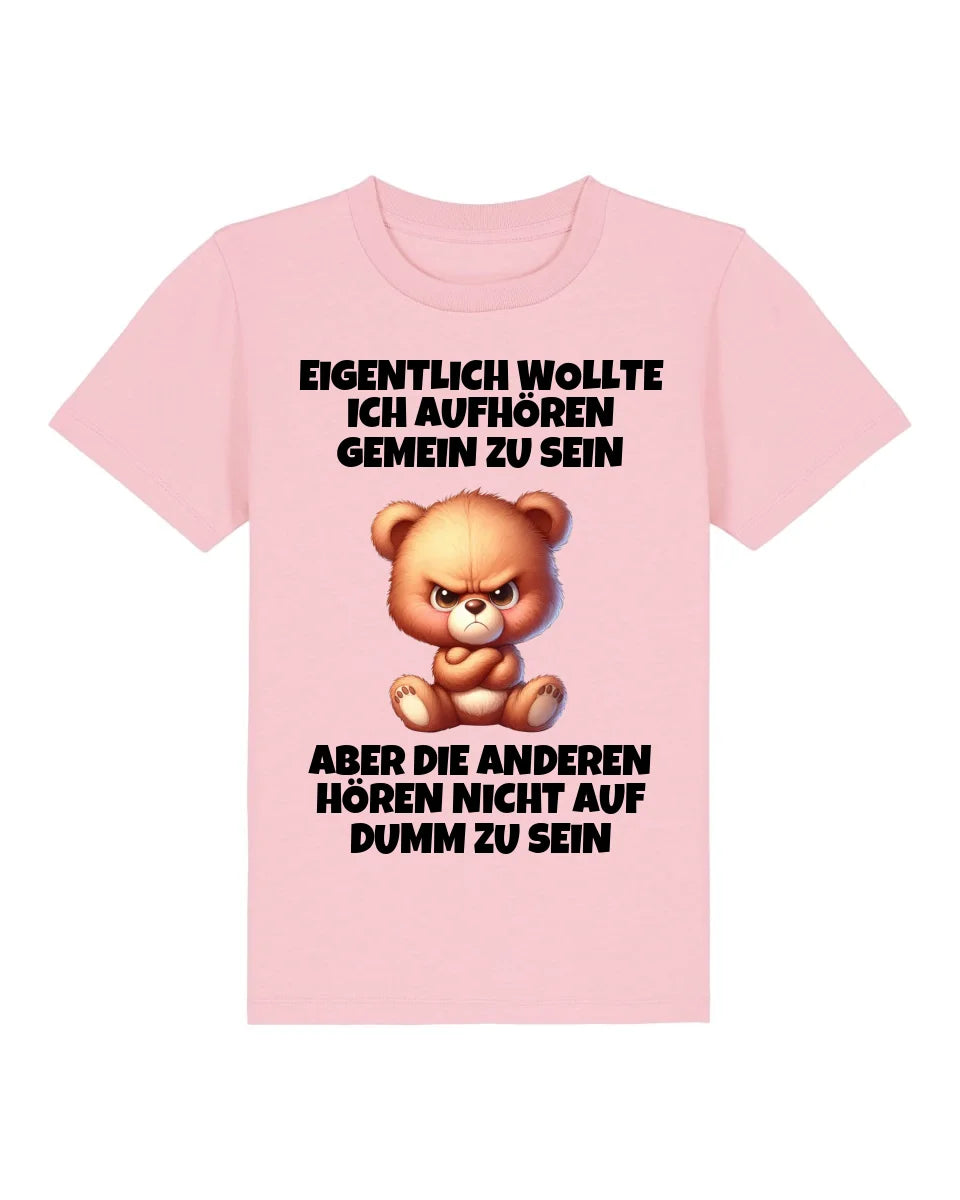 Nicht mehr gemein sein - Organic Kid's Shirt (personalisierbar) Mini Creator T-Shirt ST ST Cotton-Pink