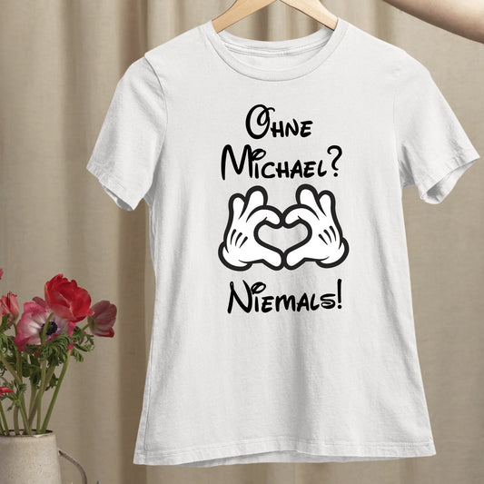 Niemals ohne dich - Organic Women's Shirt (personalisierbar)