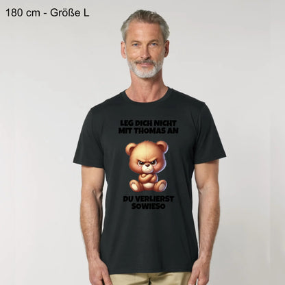 Leg dich nicht mit mir an - Organic Men's Shirt (personalisierbar)