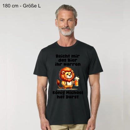 Der König hat Durst - Organic Men's Shirt (personalisierbar)