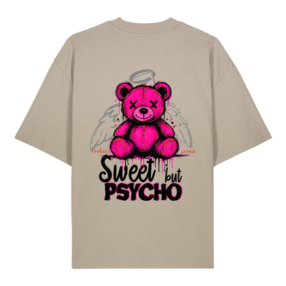 Sweet but Psycho - Organic Heavy Oversized Unisex Shirt Stone