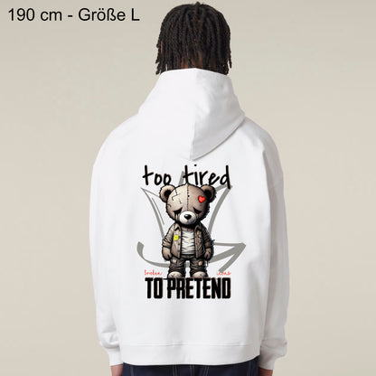 Too tired - Organic Heavy Oversized Unisex Hoodie