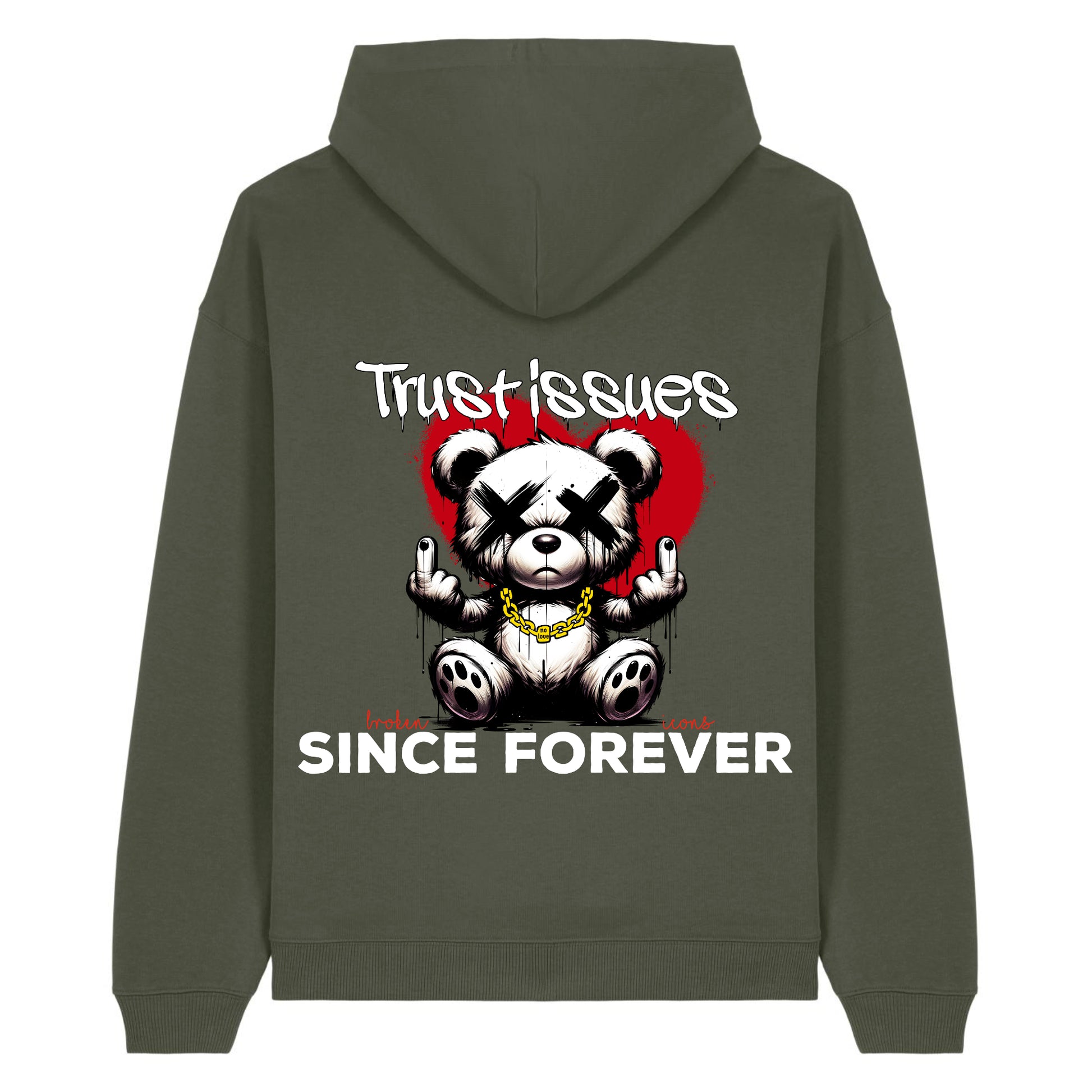 Trust Issues - Organic Heavy Oversized Unisex Hoodie Khaki